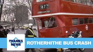 Rotherhithe Bus Crash  Thames News [upl. by Nnitsuj]