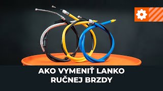 Ako vymeniť lanko ručnej brzdy NÁVOD AUTODOC [upl. by Ameline650]