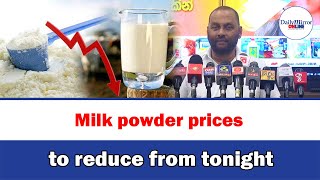 Milk powder prices to reduce from tonight [upl. by Nnek764]