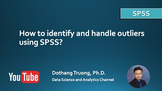 IBM SPSS  Outliers How to identify and handle outliers in SPSS [upl. by Nowell65]