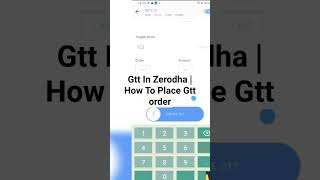 Gtt In Zerodha  How To Place Gtt Order [upl. by Lawson]