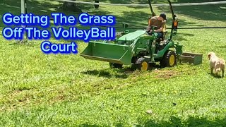 Stripping Grass Off The Volleyball Court With A Box Blade [upl. by Schenck601]