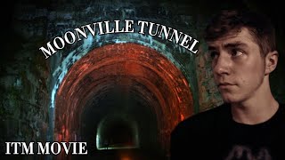 ITM MOVIE MOONVILLE TUNNEL [upl. by Oijres998]