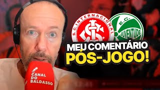 quotMANDA EMBORA O ROBERT RENANquot  O COMENTÁRIO DE FABIANO BALDASSO APÓS INTER X JUVENTUDE [upl. by Nosloc317]