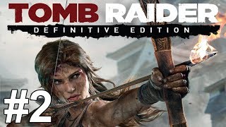 Tomb Raider Definitive Edition Gameplay Walkthrough Part 2 No Commentary [upl. by Narrad]