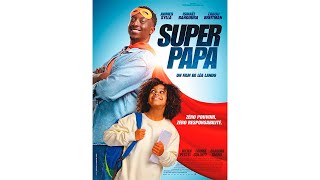 SUPER PAPA 2024 FR [upl. by Mandie]