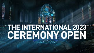 The International 2023 Opening Ceremony [upl. by Nonnaihr527]