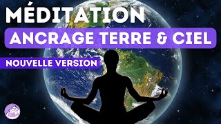 💗 Méditation ANCRAGE terre ciel protection en 5 MINUTES [upl. by Eenerb]