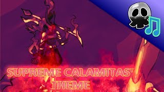 Terraria Calamity Mod Music  quotStained Brutal Calamityquot  Theme of Supreme Calamitas [upl. by Pilar]