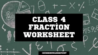 Class 4 Math fraction worksheet kidsknowledgepoint [upl. by Haile]