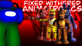 Fnaf  Speed Edit  Fixed Withered Animatronics [upl. by Supple]