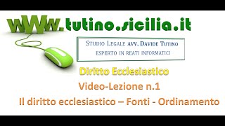 Diritto Ecclesiastico  Video lezione n1 Principi generali fonti ordinamento giuridico [upl. by Clemmy]