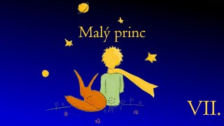 Malý princ VII audiokniha [upl. by Alesi145]