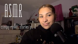 ASMR reading scary reddit stories  Close Up Whispers [upl. by Othilia]