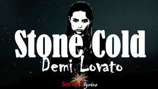 Demi Lovato  Stone Cold Lyrics Video🎵🎵 [upl. by Stagg]