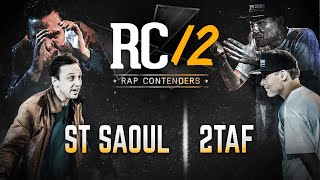 Rap Contenders 12  St Saoul vs 2taf [upl. by Unni]