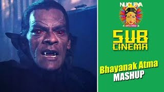 NUCLEYA x Dipraj Jadhav  Bhayanak Atma Mashup  Sub Cinema [upl. by Edrea141]