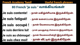 80 Useful French phrases with quotJe suisquotFrench in Tamil French Academy Tamil [upl. by Allemap]