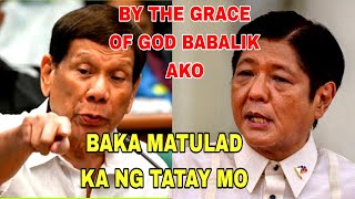 FORMER PRESIDENT RODRIGO DUTERTE SPEECH BY THE GRACE OF GOD BABALIK AKO IKULONG KO KAYONG LAHAT [upl. by Hoon511]