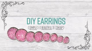 DIY Earrings  Simple Beautiful Cheap [upl. by Rundgren]