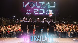 VOLTAJ  CA LA 20 DE ANI TOUR BRAILA [upl. by Thirion]