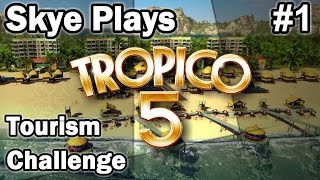 Tropico 5 Tourism Challenge 1 ►Getting Started◀ GameplayTips Tropico 5 [upl. by Hgielsel117]