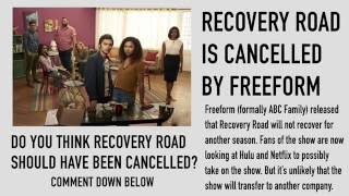 Recovery Road CANCELLED Update 2  Celebrity Life News [upl. by Naols]