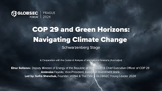 COP 29 and Green Horizons Navigating Climate Change [upl. by Maximo]