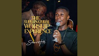 The Supernatural Worship Experience [upl. by Namrej]