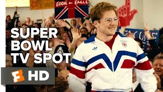 Eddie the Eagle Official Super Bowl TV Spot 1 2016  Taron Egerton Movie HD [upl. by Hartzell510]