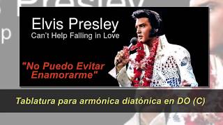 Cant Help Falling in Love Elvis Presley Instrumental armónica diatónica en DO CTablatura [upl. by Raimundo]