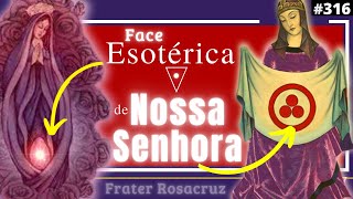 A Face Esotérica de Maria Rainha da Floresta a Grande Mãe 316 [upl. by Stalker620]