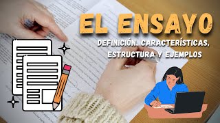 EL ENSAYO Definición características estructura y ejemplos  Consejos para leer y escribir mejor [upl. by Beatrix737]