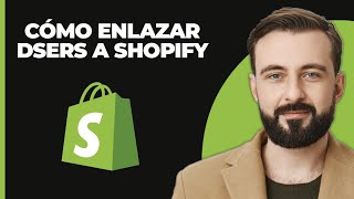 Cómo Vincular Dsers A Shopify 2024 [upl. by Bonina41]