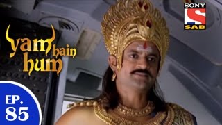 Yam Hain Hum  यम हैं हम  Episode 85  10th April 2015 [upl. by Castera]