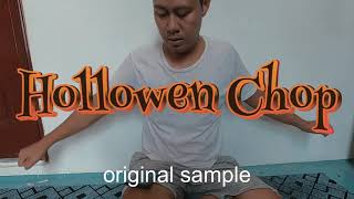 hollowen chop  Sampling [upl. by Ahter]