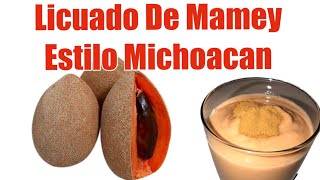 Licuado  Malteada  Shake de Mamey [upl. by Dody]