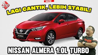 Pandu Uji Nissan Almera Turbo  Ini Baru Nampak Macam Kereta Siap [upl. by Wilbur224]