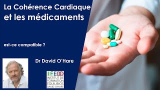 Cohérence cardiaque et médicaments  Estce compatible [upl. by Ettenrahc]