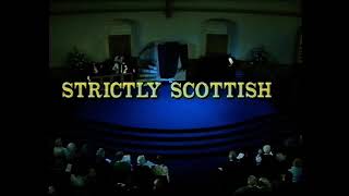 Strictly Scottish 1993 a mixter maxter of Scottish music verse song and dance [upl. by Inavoj]