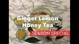 Ginger Lemon Honey Tea [upl. by Einnhoj]