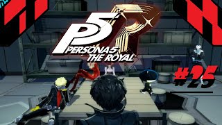 Persona 5 Royal 25  Sterxion [upl. by Lerner828]