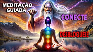 Desbloqueie Seus Chakras e Conectese Com Seu Mentor Espiritual [upl. by Mercola]