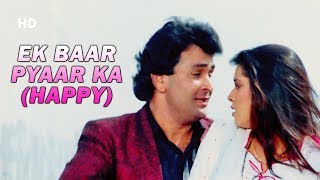 Ek Baar Pyaar Ka Happy  Kasak 1992  Rishi Kapoor  Neelam Kothari  Anuradha Paudwal Love Song [upl. by Hudson3]