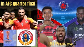 East Bengal in AFC Quarter Finals  NorthEast United Fc vs Odisha Fc [upl. by Lajet]