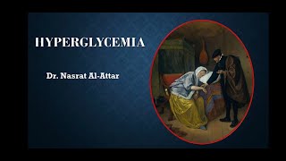 Emergency Medicine  Hyperglycemia DrNasrat AlAttar [upl. by Aneral]