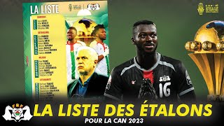 🇧🇫 La Liste du Burkina Faso pour la CAN 2023 [upl. by Car299]