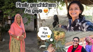 Dadi hmare sath gandhidham aa gaye 😍  gaon ke farmhouse gaye  vlog [upl. by Inaniel]