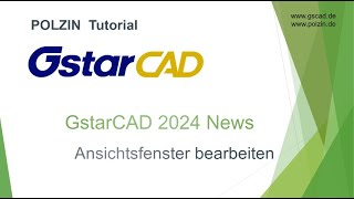 GstarCAD 2024  Ansichtsfenster ändern [upl. by Anitram810]