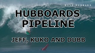 HUBBOARDS JEFF KUKO AND DUBB  PIPELINE [upl. by Nodal648]